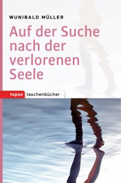 eBook: Auf der Suche nach der verlorenen Seele