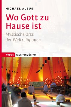 eBook: Wo Gott zu Hause ist