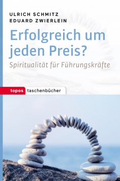 eBook: Erfolgreich um jeden Preis?