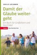 ebook: Damit der Glaube weitergeht