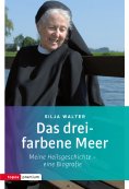 ebook: Das dreifarbene Meer