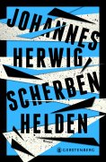 eBook: Scherbenhelden