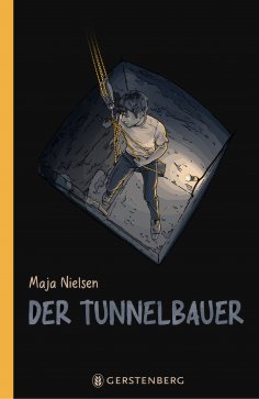 eBook: Der Tunnelbauer