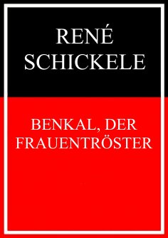 eBook: Benkal, der Frauentröster