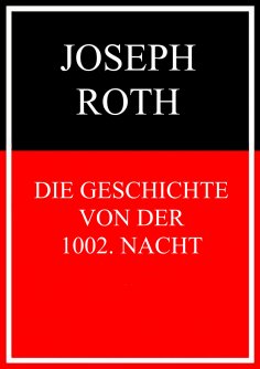 eBook: Die Geschichte von der 1002. Nacht