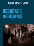 eBook: Deborahs Geheimnis