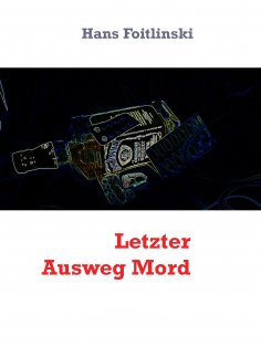 eBook: Letzter Ausweg Mord