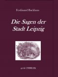 ebook: Die Sagen der Stadt Leipzig.