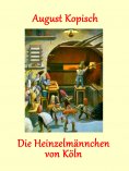 ebook: Die Heinzelmännchen von Köln