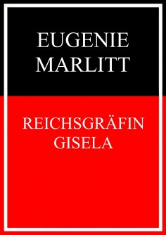ebook: Reichsgräfin Gisela