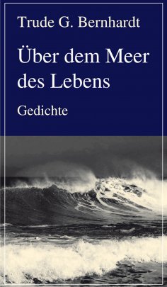 ebook: Über dem Meer des Lebens