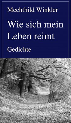 ebook: Wie sich mein Leben reimt