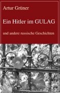 eBook: Ein Hitler im GULAG