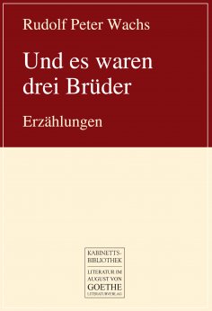 eBook: Und es waren drei Brüder