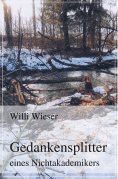 ebook: Gedankensplitter eines Nichtakademikers