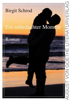 eBook: Ein unbedachter Moment