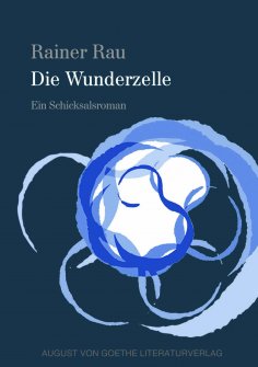 eBook: Die Wunderzelle