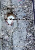 ebook: Der Mauerknacker