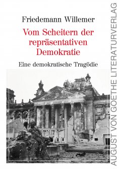 ebook: Vom Scheitern der repräsentativen Demokratie