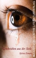 ebook: Geschrieben aus der Seele