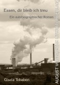 ebook: Essen, dir bleib ich treu