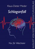 eBook: Schlaganfall - nix für Weicheier