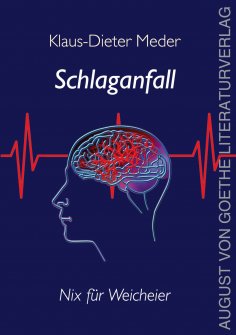 eBook: Schlaganfall - nix für Weicheier