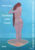 eBook: Überleben unter Frauen