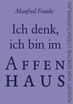 eBook: Ich denk’, ich bin im Affenhaus