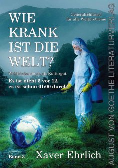 eBook: Wie krank ist die Welt? Bd. 3