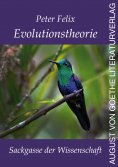 eBook: Evolutionstheorie - Sackgasse der Wissenschaft