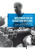 ebook: Weltmeister im Schatten Hitlers