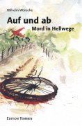 ebook: Auf und ab. Mord in Hellwege