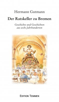 ebook: Der Ratskeller zu Bremen