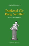 eBook: Denkmal für Baby Schiller