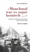 eBook: »Manchmal war es sogar komisch ...«