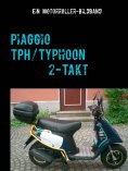 eBook: Piaggio TPH/Typhoon 2-Takt