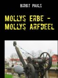 eBook: Mollys Erbe - Mollys Arfdeel