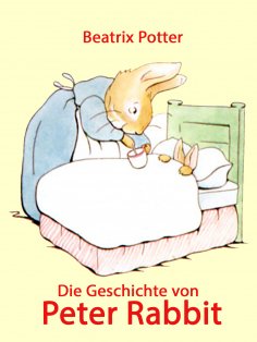 eBook: Die Geschichte von Peter Rabbit