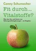 eBook: Fit durch... Vitalstoffe?
