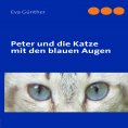 eBook: Peter und die Katze mit den blauen Augen