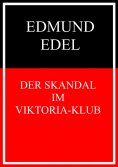 eBook: Der Skandal im Viktoria-Klub