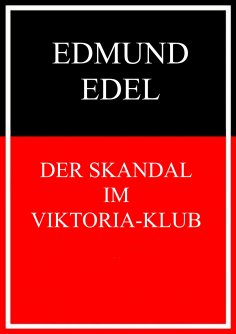 ebook: Der Skandal im Viktoria-Klub