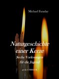 ebook: Naturgeschichte einer Kerze.