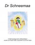 eBook: Dr Schneemaa