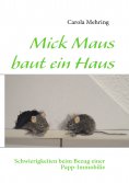 eBook: Mick Maus baut ein Haus