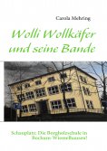 ebook: Wolli Wollkäfer und seine Bande