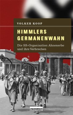 ebook: Himmlers Germanenwahn