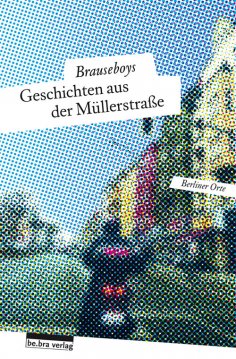 eBook: Geschichten aus der Müllerstraße