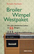 eBook: Broiler, Wimpel, Westpaket